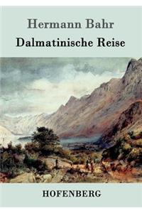 Dalmatinische Reise