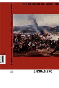 Schlacht bei Kulm 1813