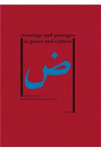 Crossings and Passages in Genre and Culture