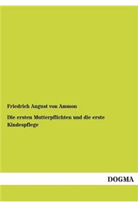 Ersten Mutterpflichten Und Die Erste Kindespflege