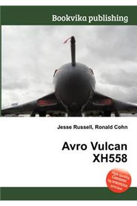 Avro Vulcan Xh558