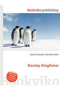 Society Kingfisher