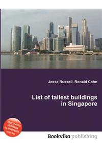 List of Tallest Buildings in Singapore