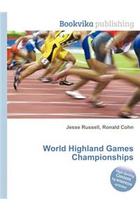 World Highland Games Championships