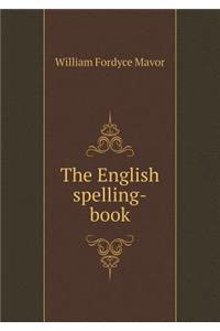 The English Spelling-Book