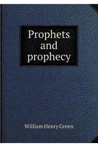 Prophets and Prophecy