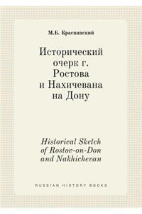 Historical Sketch of Rostov-On-Don and Nakhichevan