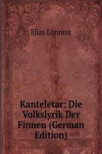 Kanteletar, Die Volkslyrik Der Finnen