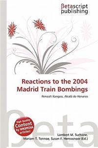 Reactions to the 2004 Madrid Train Bombings