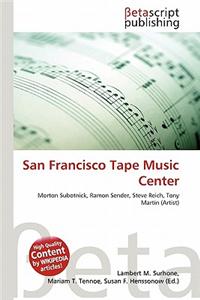San Francisco Tape Music Center