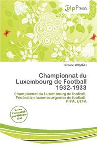 Championnat Du Luxembourg de Football 1932-1933