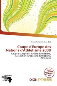Coupe D'Europe Des Nations D'Athl Tisme 2008