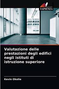 Valutazione delle prestazioni degli edifici negli istituti di istruzione superiore