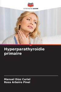 Hyperparathyroïdie primaire