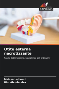 Otite esterna necrotizzante