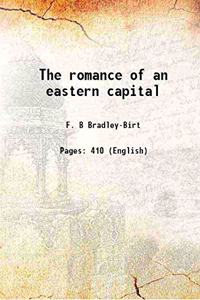 Romance of an Eastern Capital