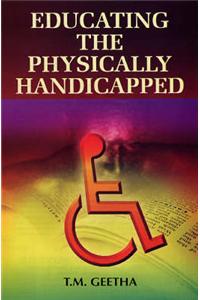Educating the Physically Handicapped