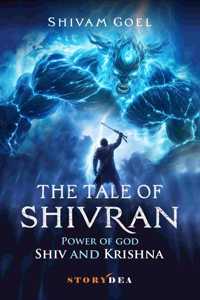 The Tale of Shivran: Power of God Shiv and Krishna