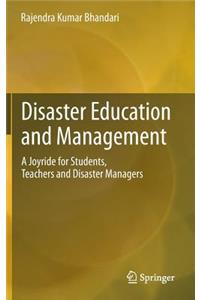 Disaster Education and Management