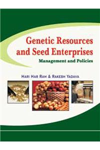 Genetic Resources and Seed Enterprises