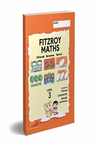 FITZROY MATHS 3 (FOR GRADE 3) [Paperback] O'CARROLL BERRYMAN BERSAC