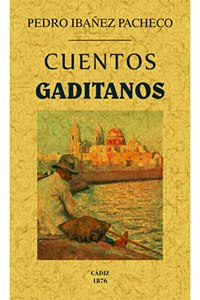 Cuentos gaditanos (Spanish Edition)