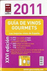 Guia de vinos gourmets 2011
