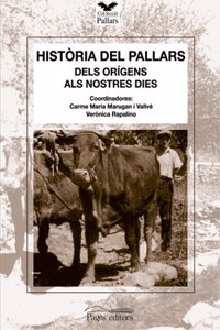 Historia del Pallars, dels origens als nsotres dies (Catalan Edition)