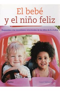 EL BEBE Y EL NINO FELIZ (MADRE Y BEBE) (Spanish Edition)