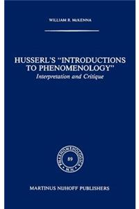 Husserl's "introductions to Phenomenology"