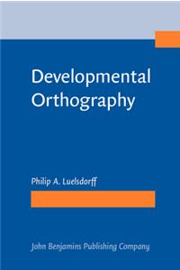 Developmental Orthography