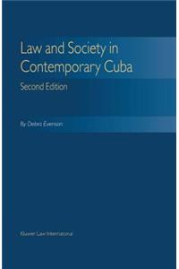 Law & Society Contemporary Cuba - Second Edition