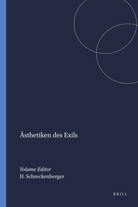 Asthetiken Des Exils (Amsterdamer Beitrage Zur Neueren Germanistik)