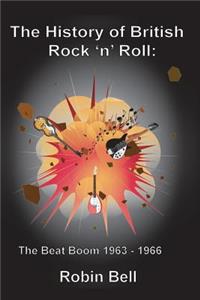 The History of British Rock 'n' Roll