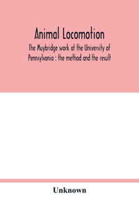 Animal locomotion
