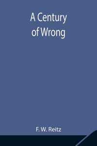 Century of Wrong