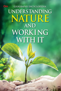 Understanding Nature and Working with it