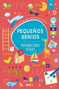 Pequenos genios - Pasatiempos y juegos de logica +6