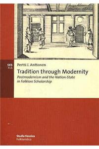 Tradition through Modernity