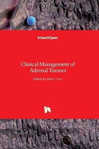 Clinical Management of Adrenal Tumors