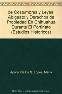 de Costumbres y Leyes