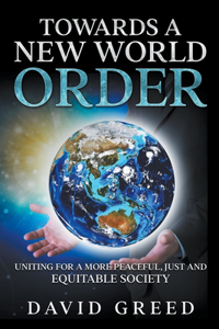 Towards a New World Order