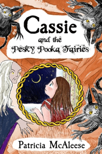 Cassie and the Pesky Pooka Fairies