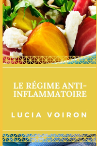 Le Régime Anti-Inflammatoire