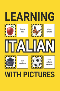 Learning Italian with Pictures for Beginners