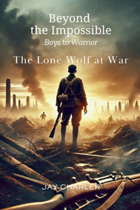 Beyond the Impossible Boys to Warrior