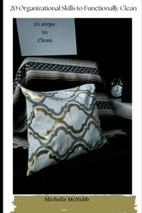 20 Organizational Skills to Functionally Clean