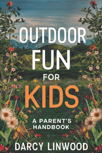 Outdoor Fun for Kids