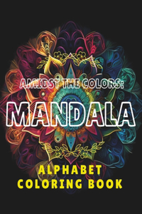 Amidst The Colors