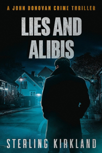 Lies and Alibis